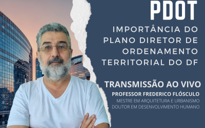 PDOT – IMPORTÂNCIA DO PLANO DIRETOR DE ORDENAMENTO TERRITORIAL